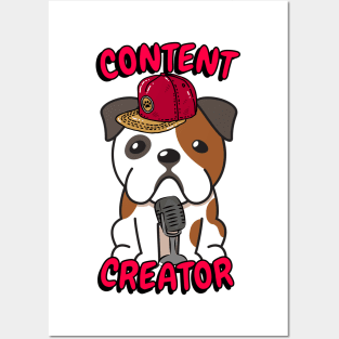 Cute Bulldog is a content creator Posters and Art